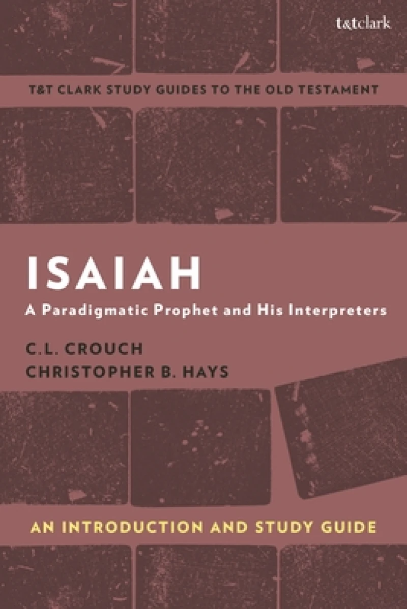Isaiah: An Introduction and Study Guide