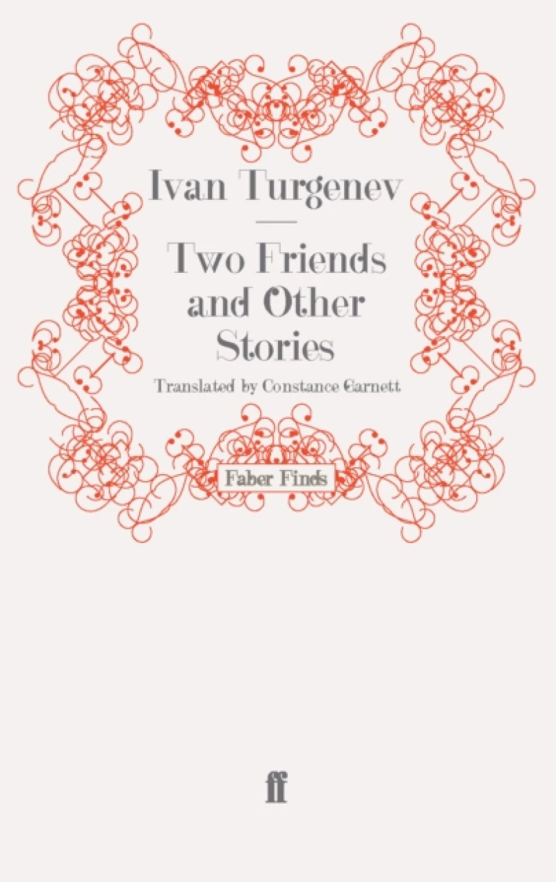 Two Friends and Other Stories
