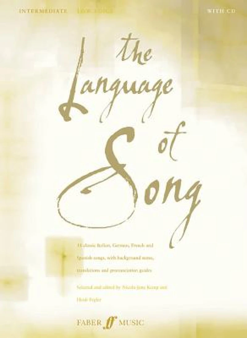 The Language Of Song: Intermediate (Low Voice)