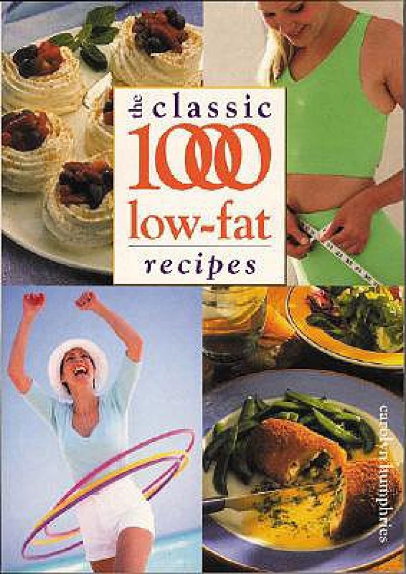 The Classic 1000 Low-fat Recipes