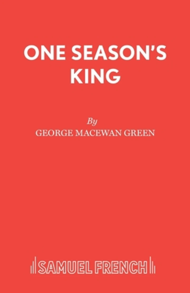 One Season's King
