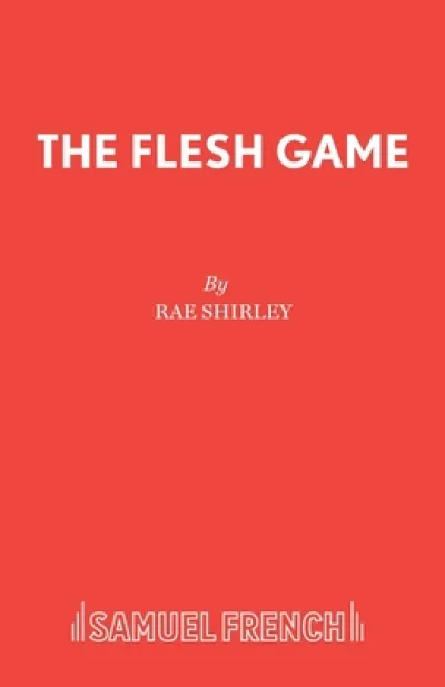 The Flesh Game