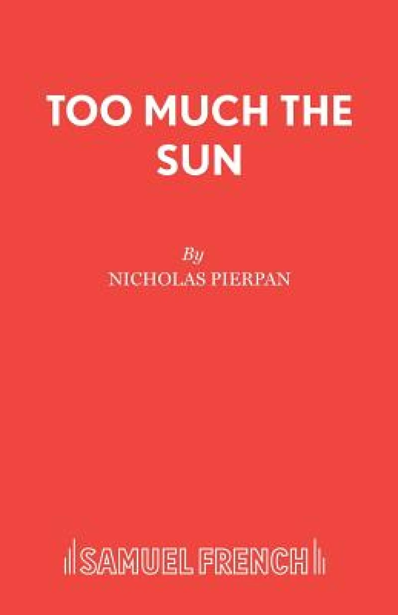 Too Much the Sun