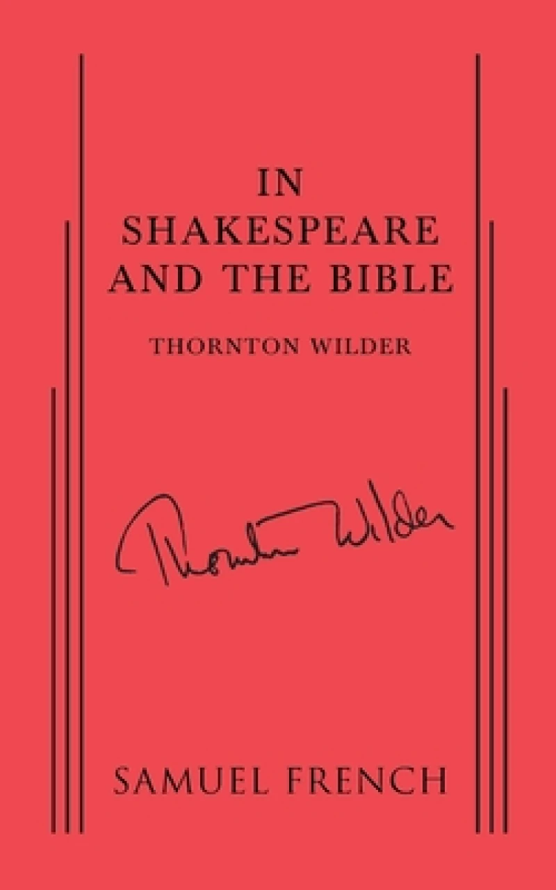 In Shakespeare and the Bible