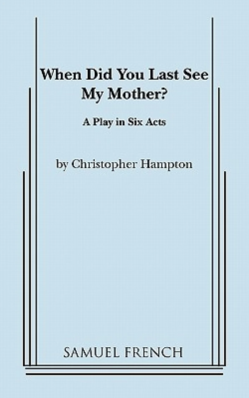 When Did You Last See My Mother?