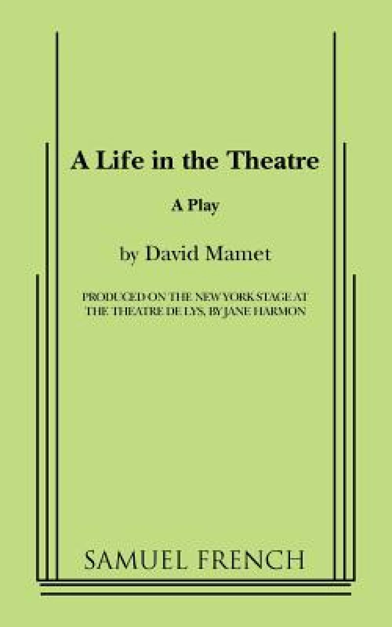 A Life in the Theatre