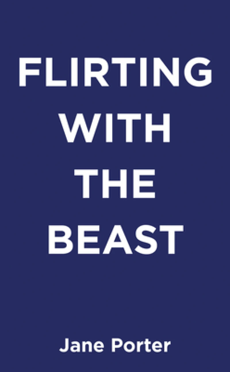 Flirting with the Beast