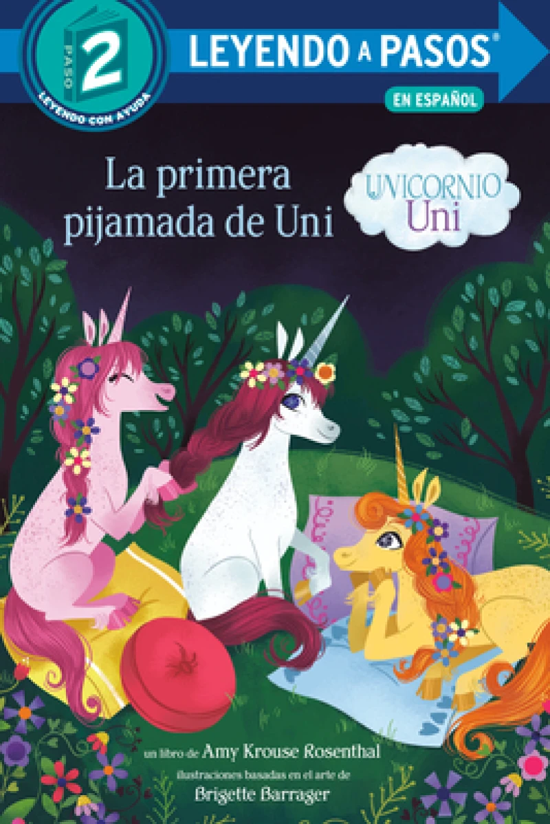 La primera pijamada de Uni/ Uni the Unicorn Uni's First Sleepover