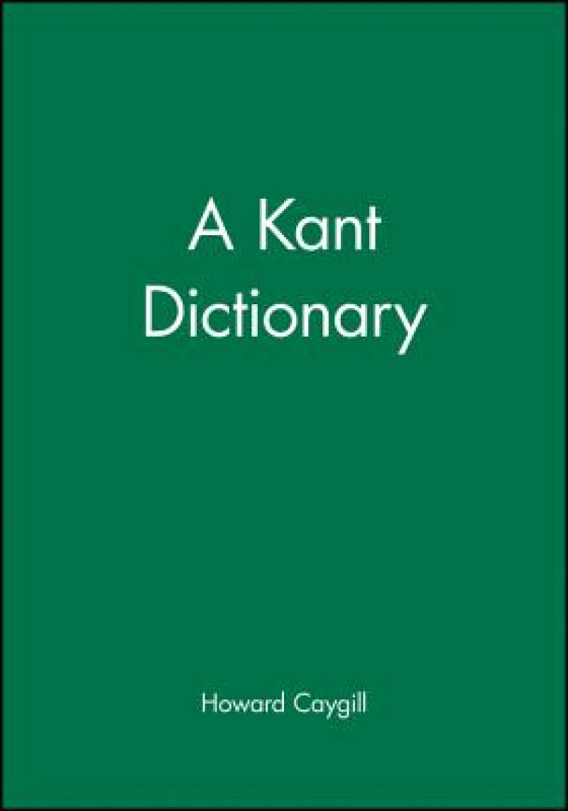 A Kant Dictionary