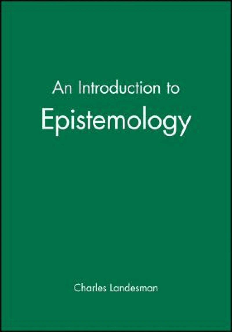 An Introduction to Epistemology