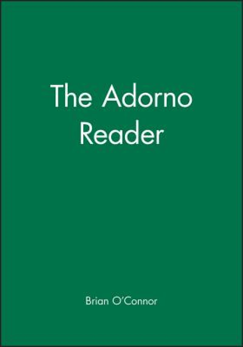 The Adorno Reader