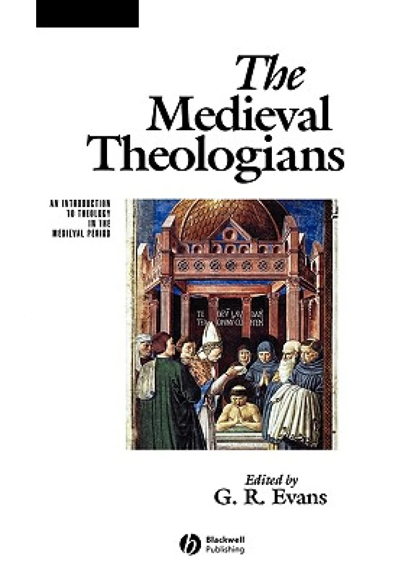 The Medieval Theologians