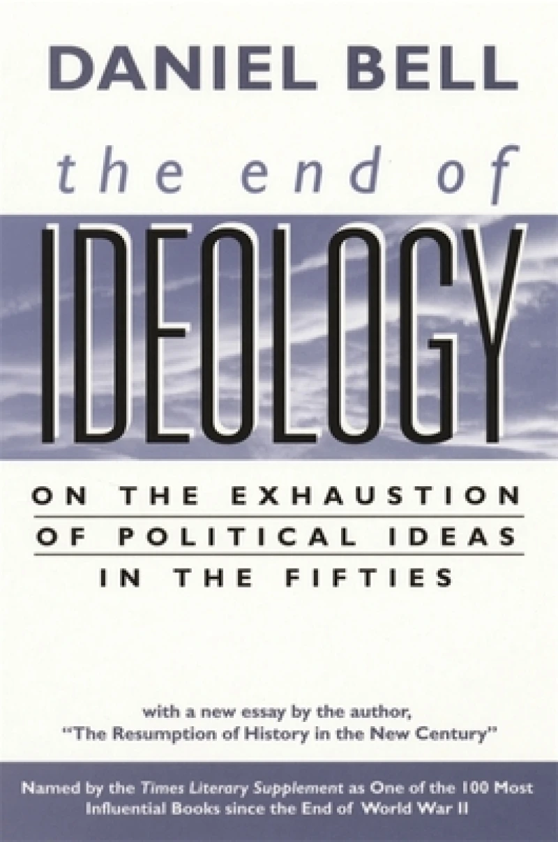 The End of Ideology
