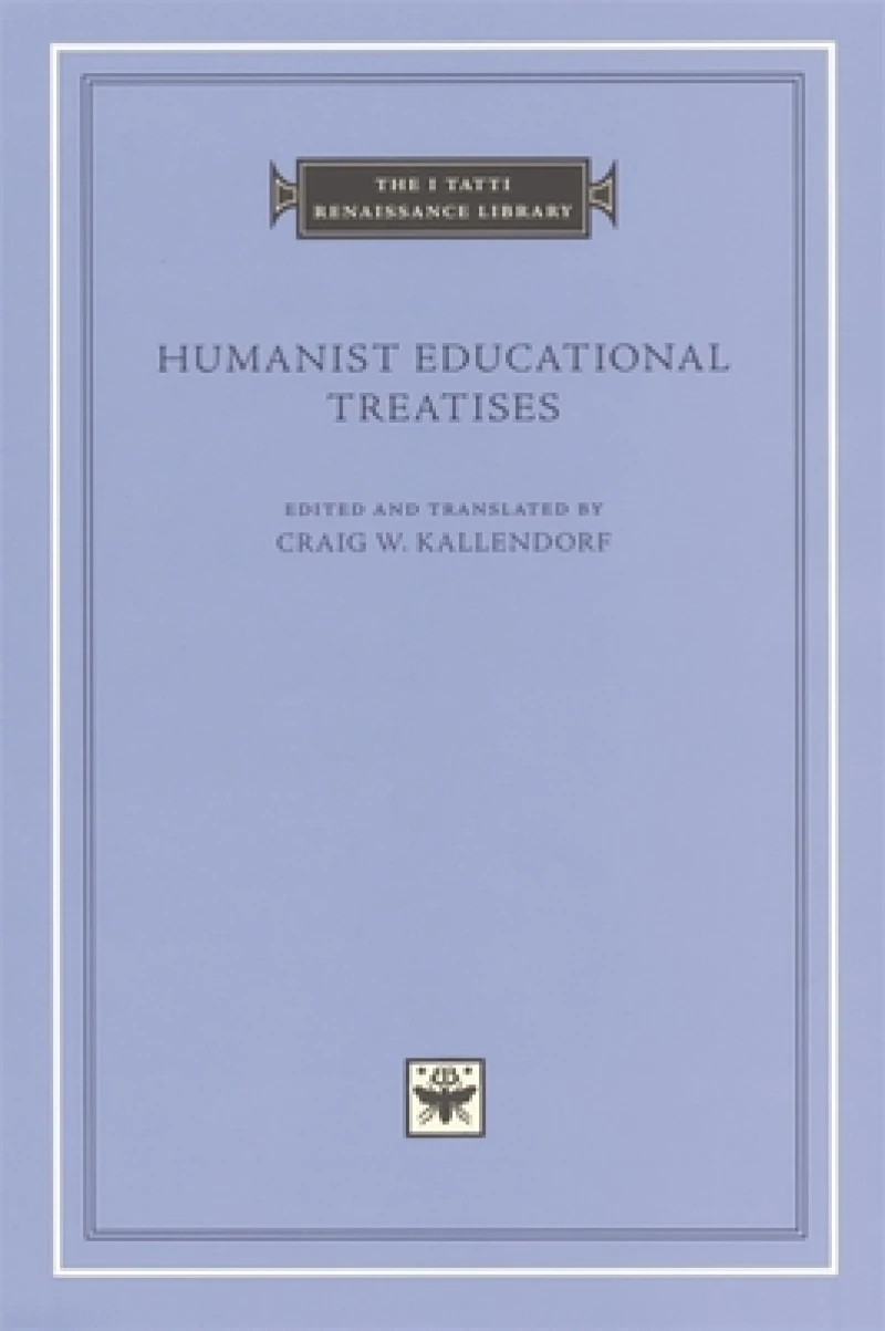 Humanist Educational Treatises