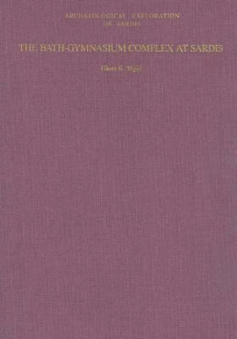 The Bath-Gymnasium Complex at Sardis