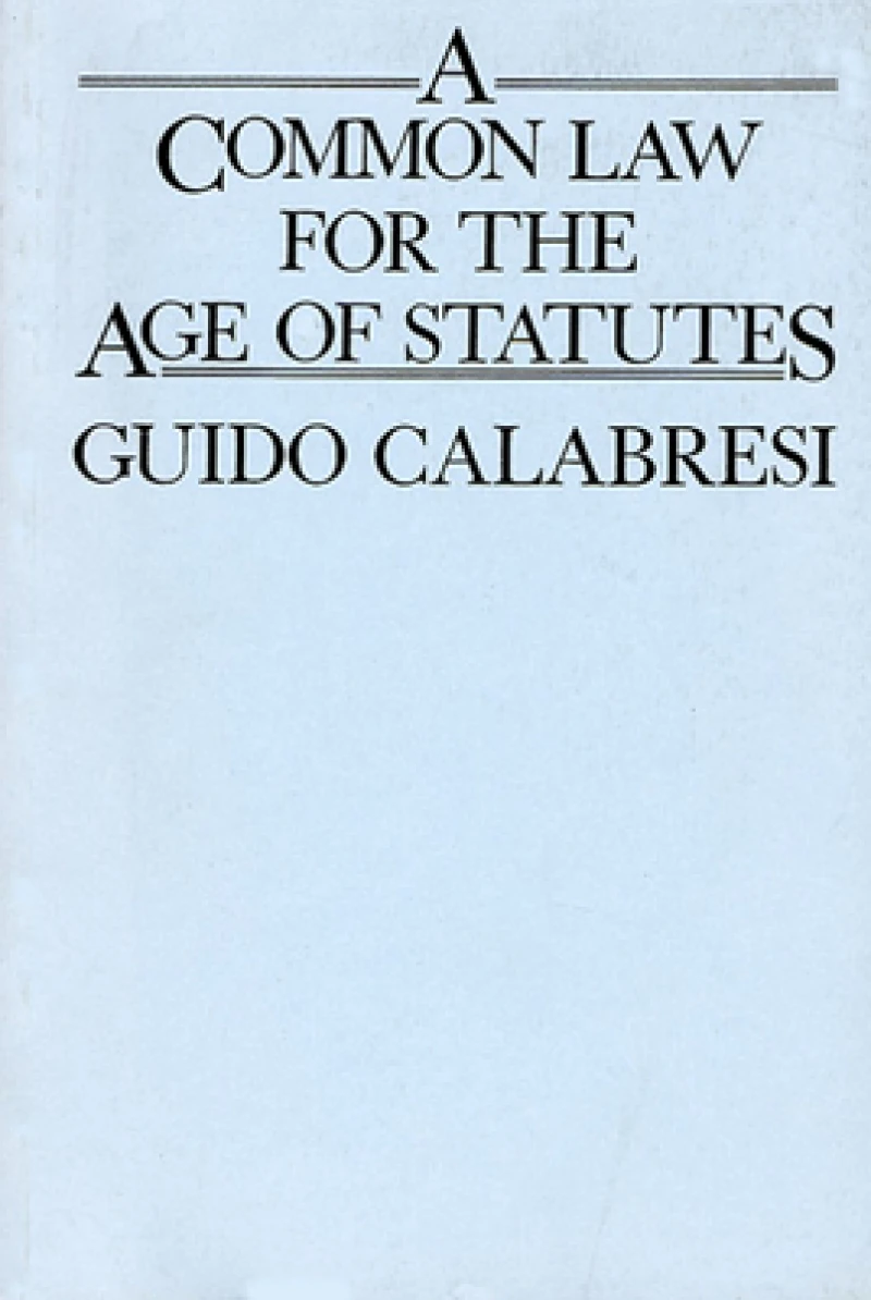 A Common Law for the Age of Statutes