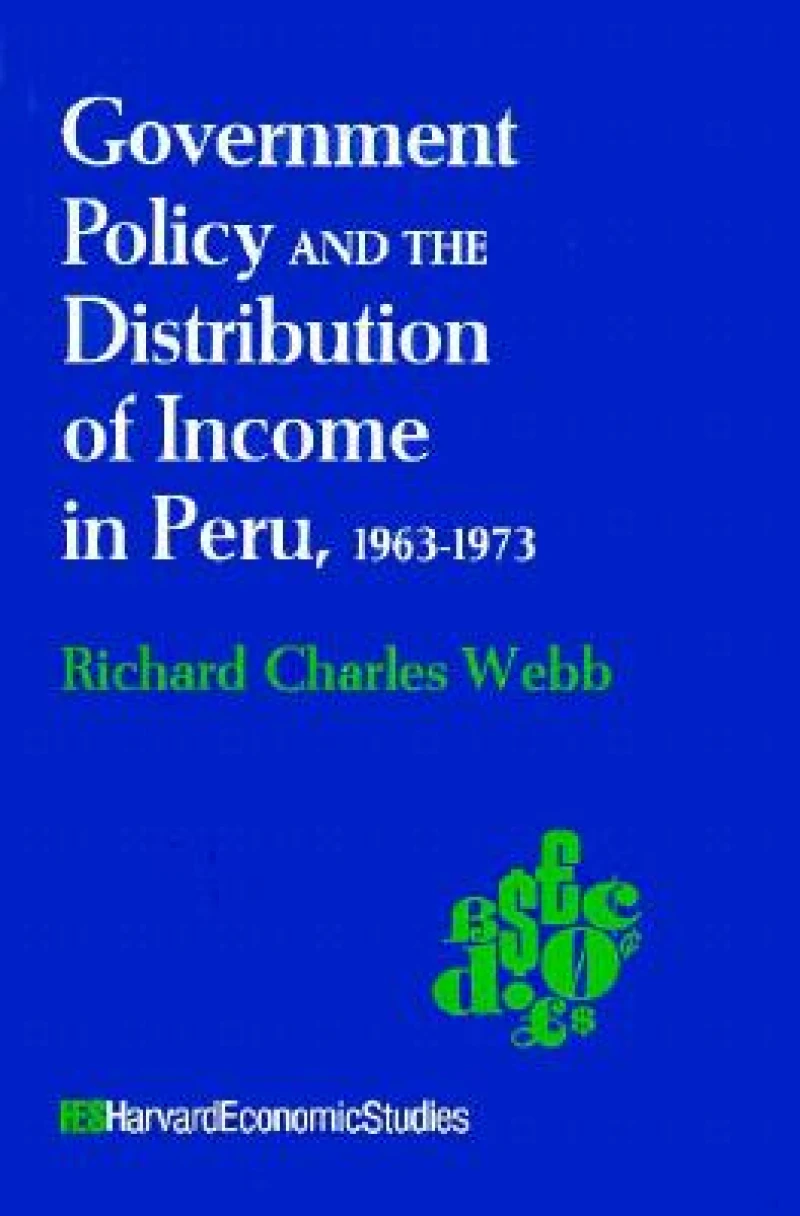 Government Policy and the Distribution of Income in Peru, 1963–1973