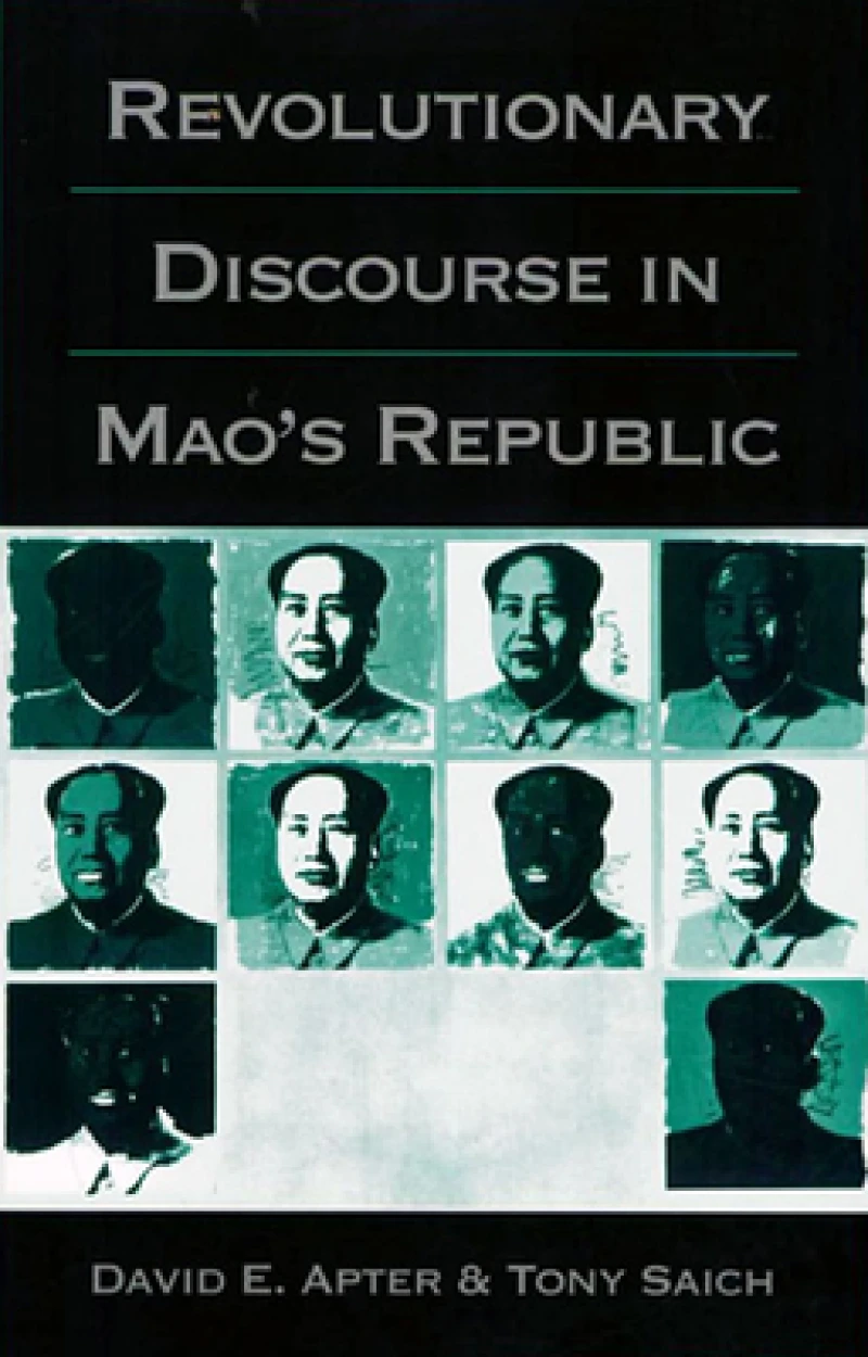 Revolutionary Discourse in Mao’s Republic