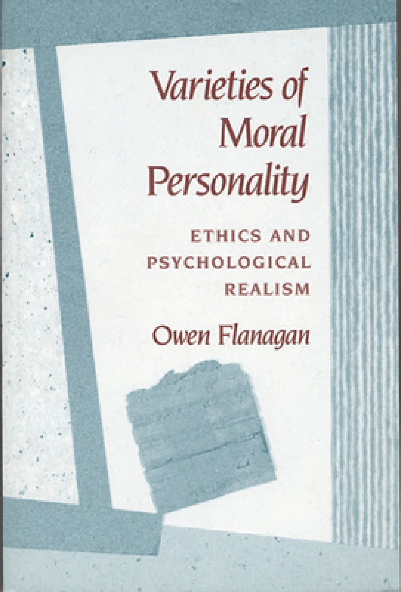 Varieties of Moral Personality