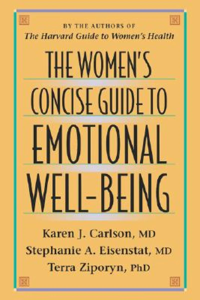 The Women’s Concise Guide to Emotional Well-Being