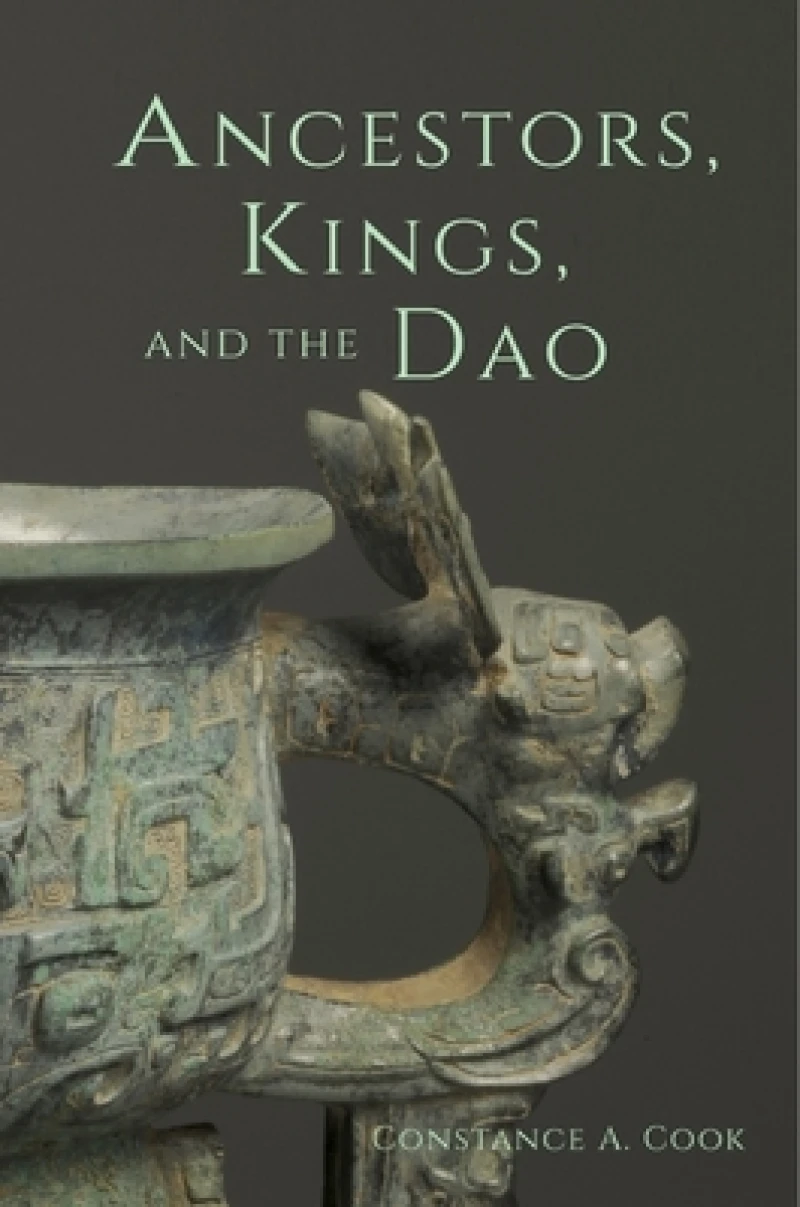 Ancestors, Kings, and the Dao