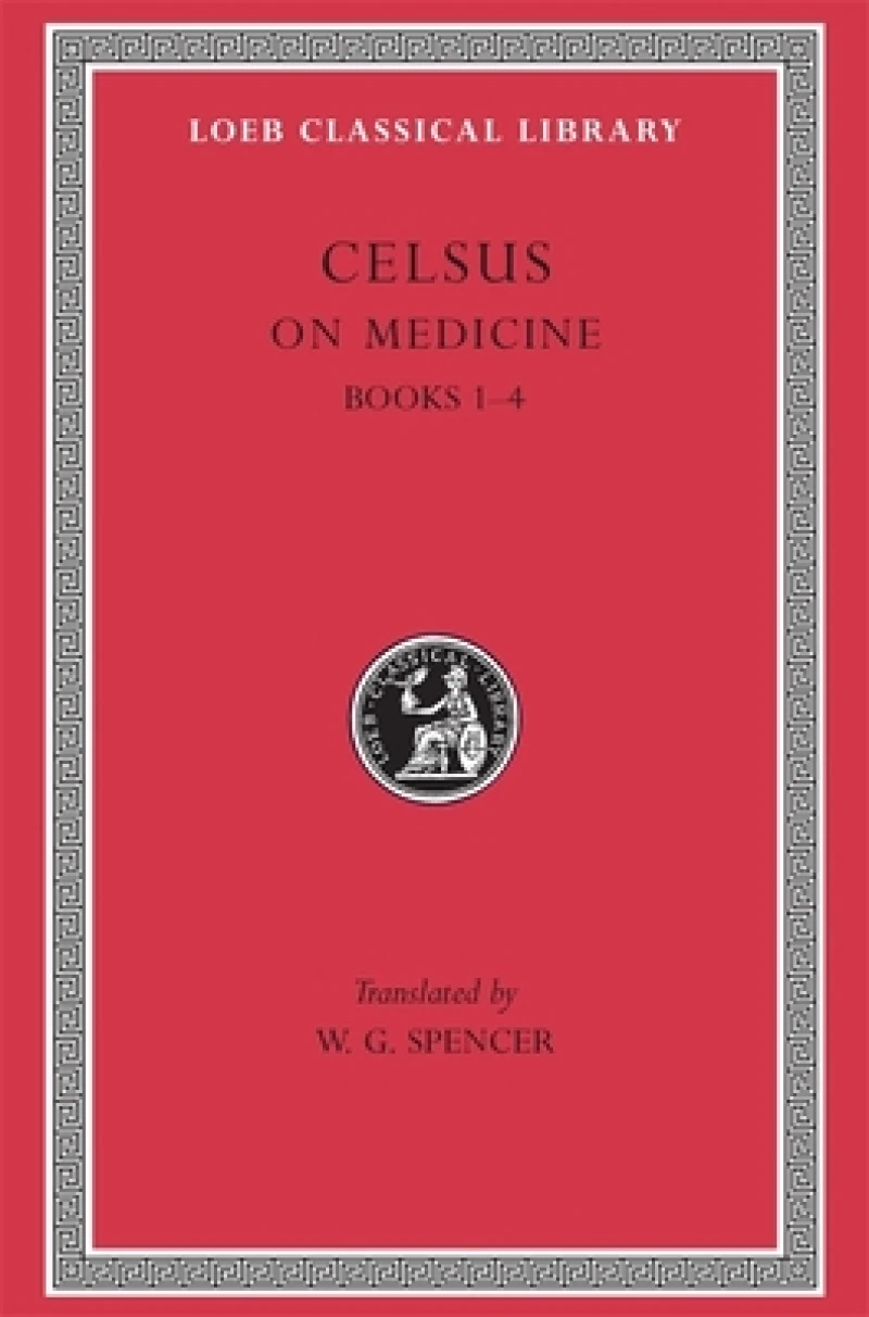 On Medicine, Volume I