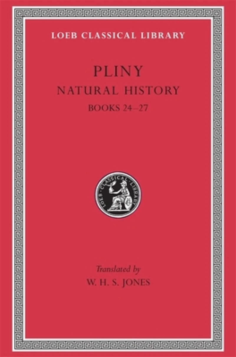 Natural History, Volume VII: Books 24–27