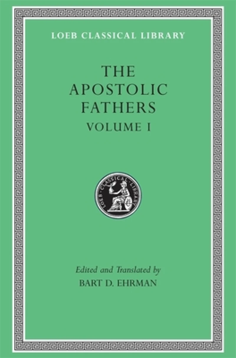 The Apostolic Fathers, Volume I
