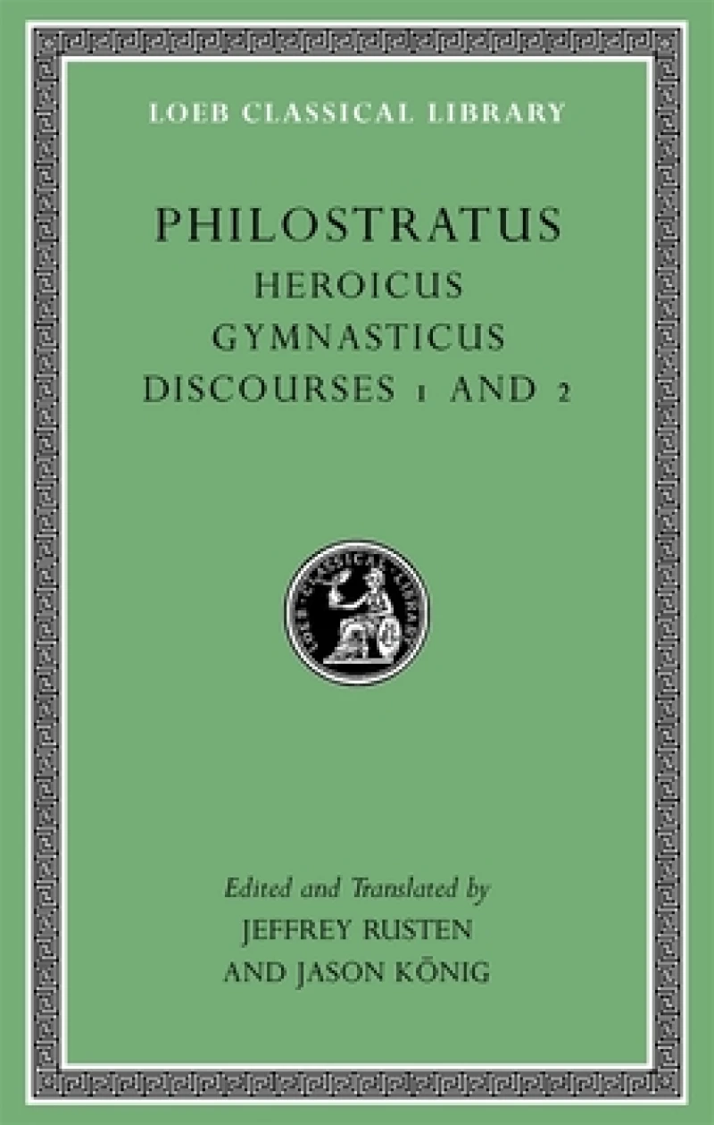 Heroicus. Gymnasticus. Discourses 1 and 2