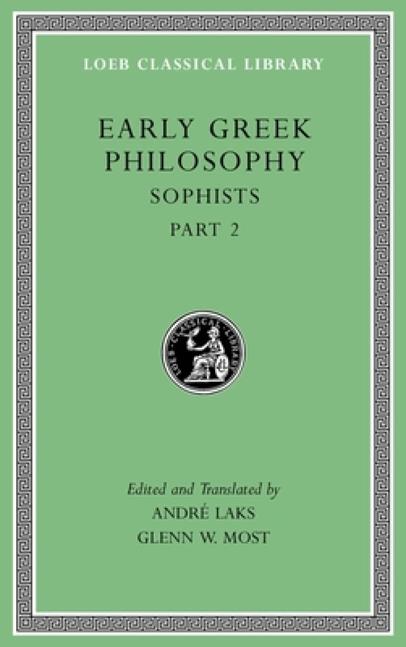 Early Greek Philosophy, Volume IX