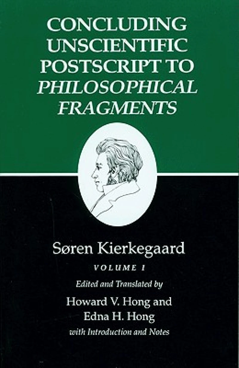 Concluding Unscientific Postscript to Philosophical Fragments