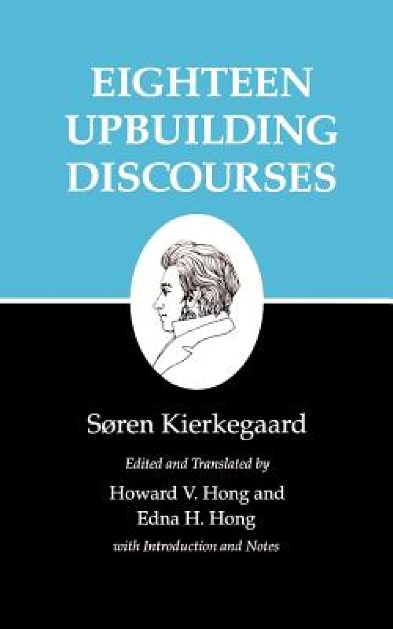 Eighteen Upbuilding Discourses