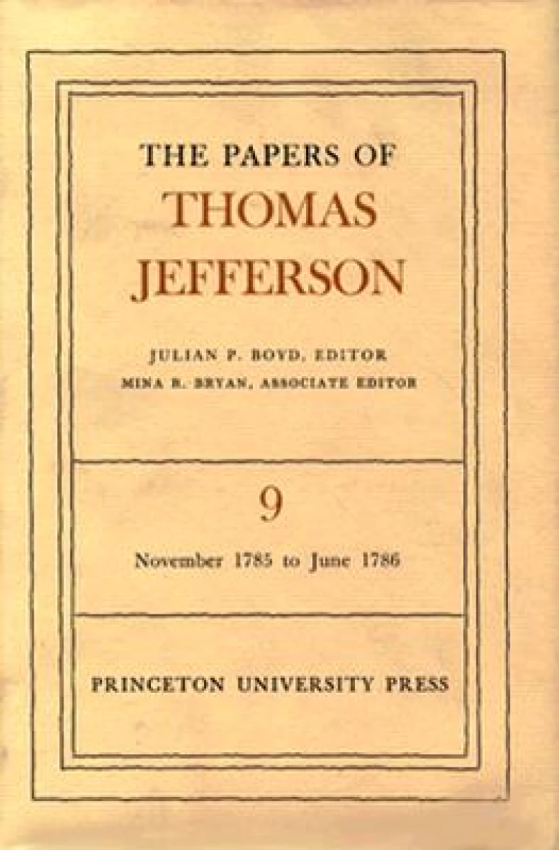 The Papers of Thomas Jefferson, Volume 9