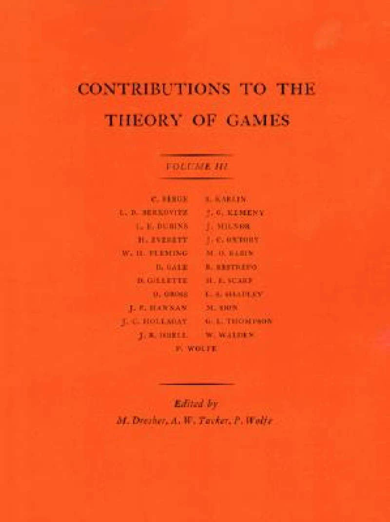 Contributions to the Theory of Games, Volume III