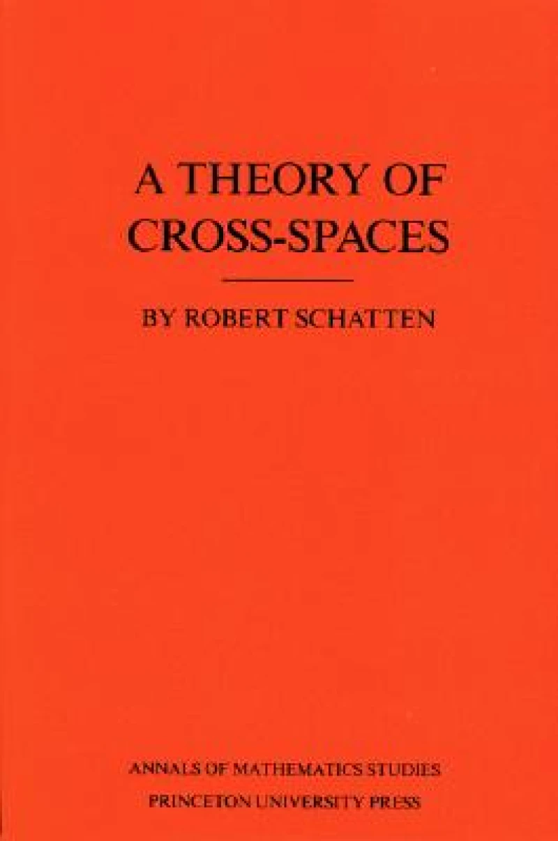 A Theory of Cross-Spaces