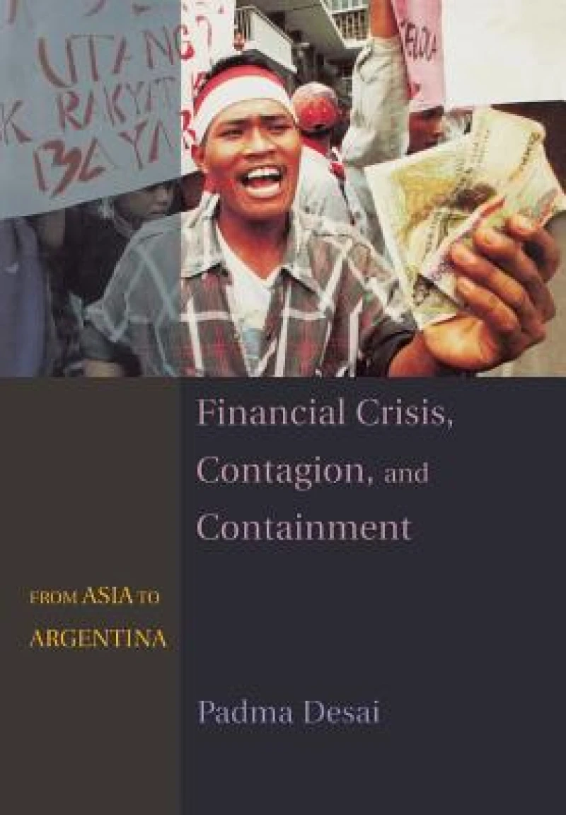 Financial Crisis, Contagion, and Containment