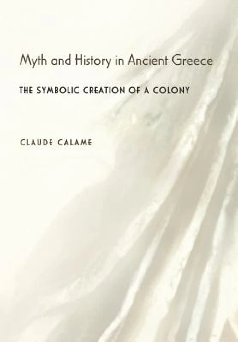 Myth and History in Ancient Greece