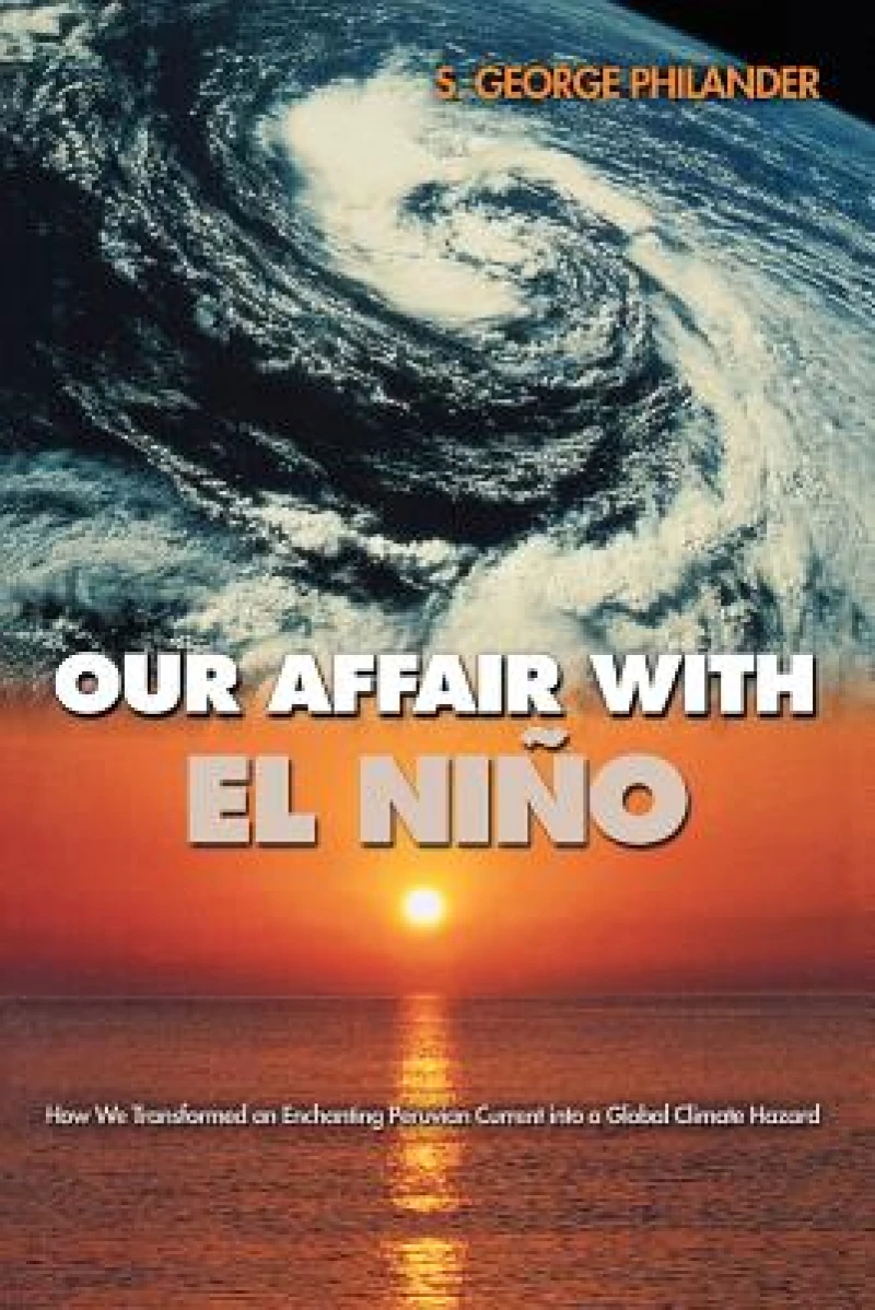 Our Affair with El Nino