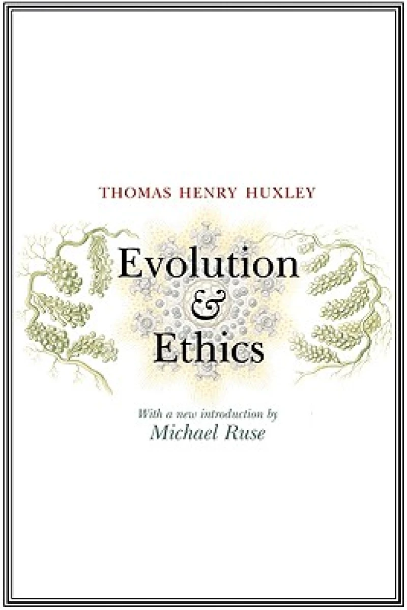 Evolution and Ethics