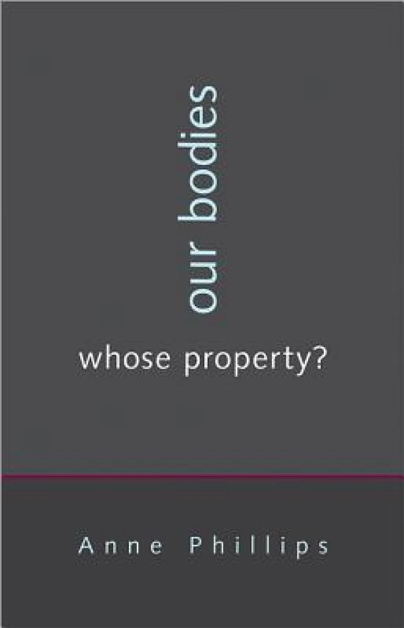 Our Bodies, Whose Property?
