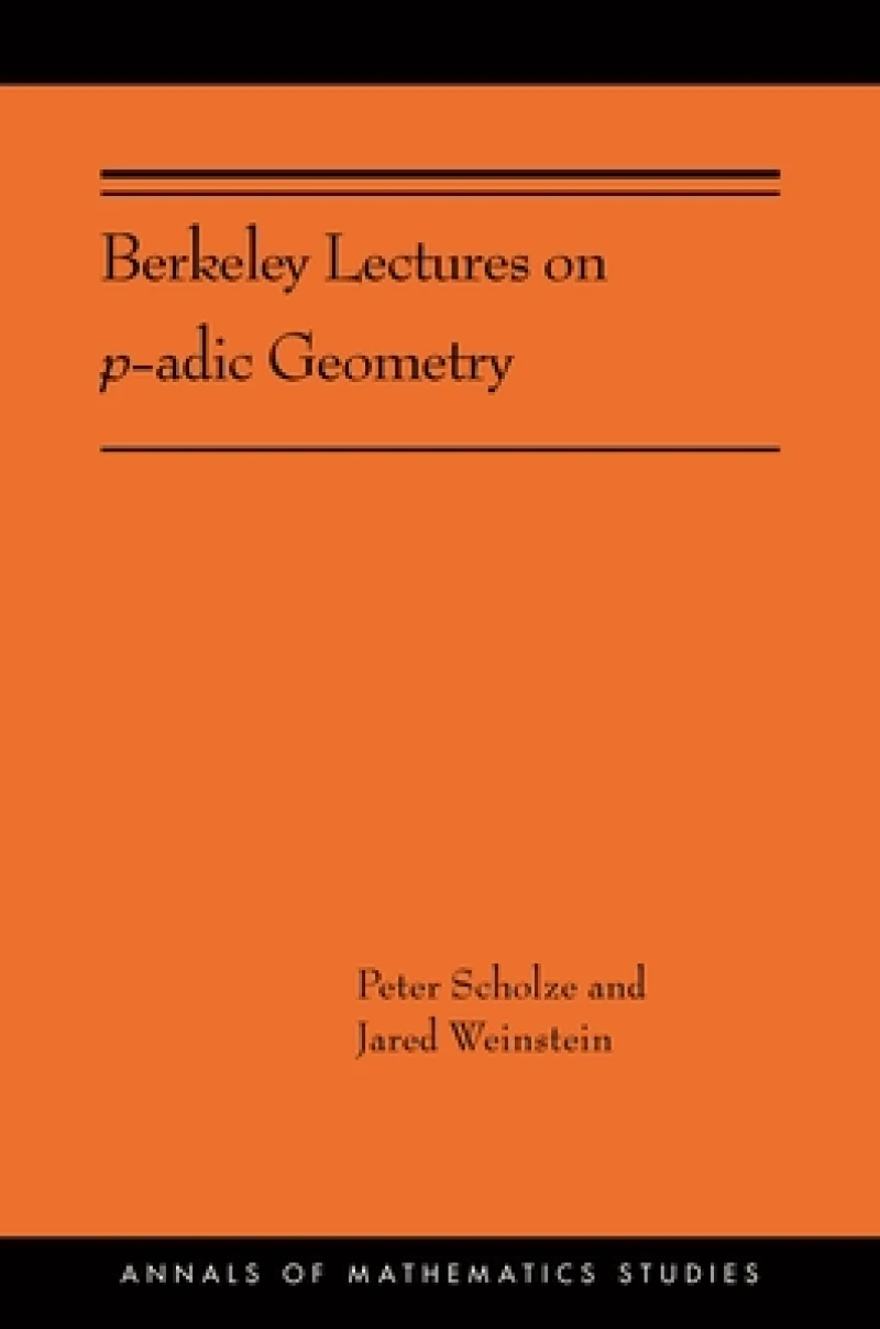Berkeley Lectures on p-adic Geometry