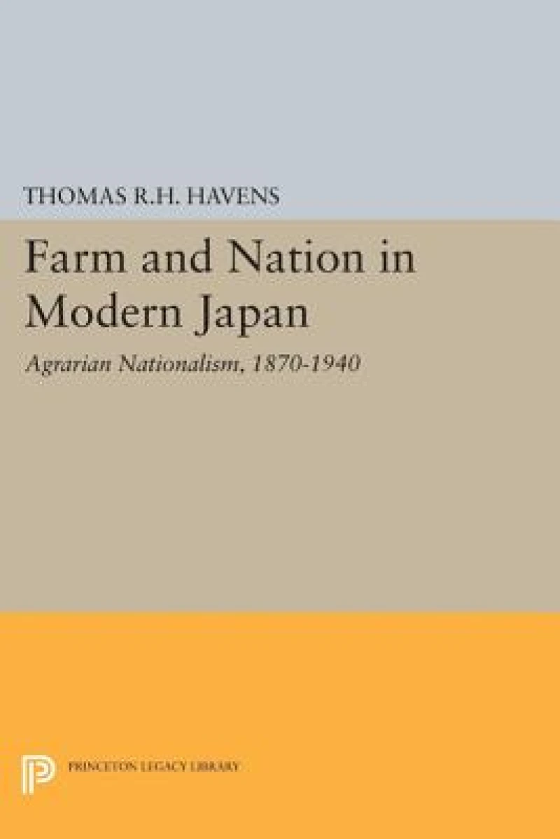 Farm and Nation in Modern Japan