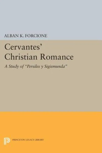 Cervantes' Christian Romance