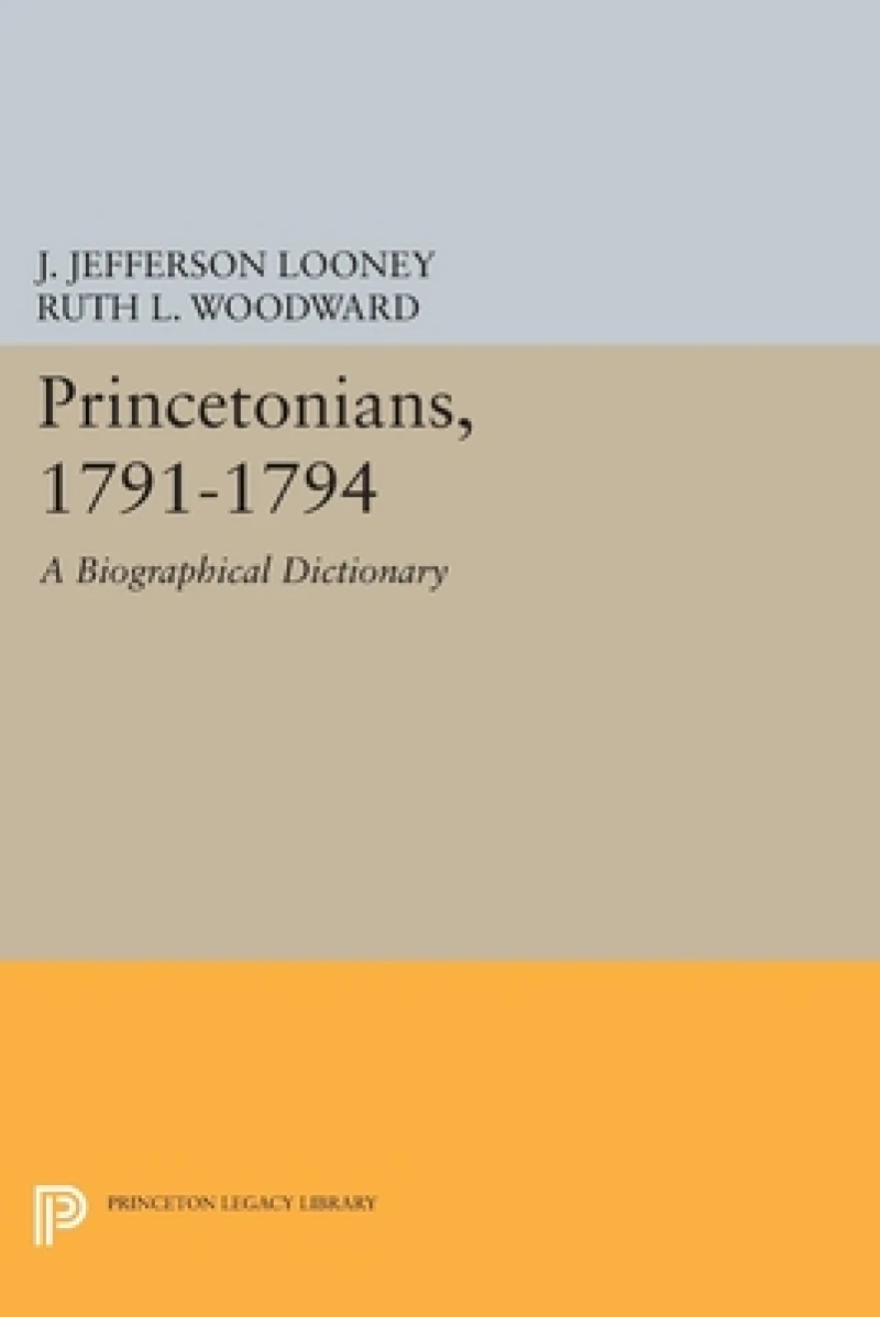 Princetonians, 1791-1794