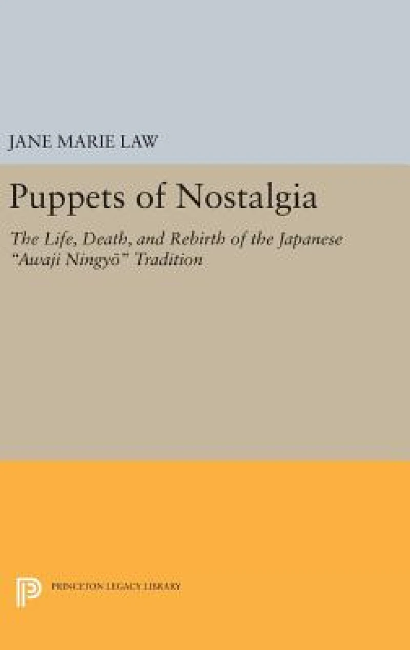 Puppets of Nostalgia