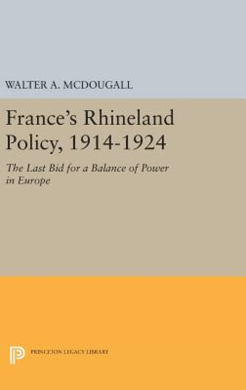 France's Rhineland Policy, 1914-1924