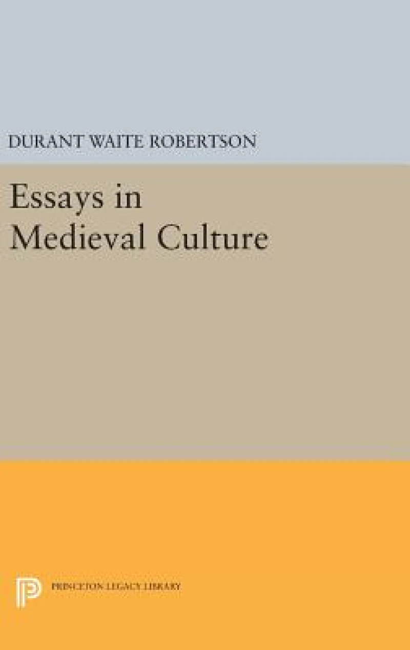 Essays in Medieval Culture