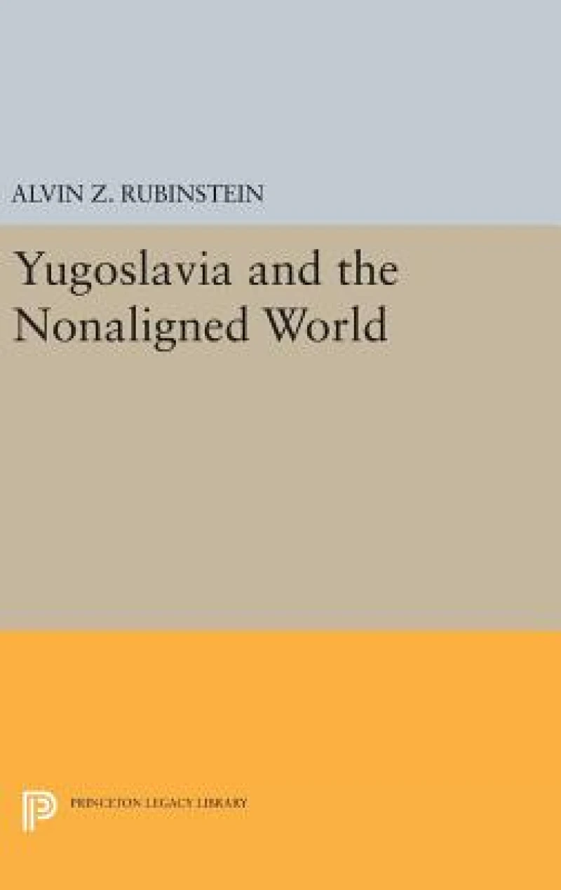 Yugoslavia and the Nonaligned World