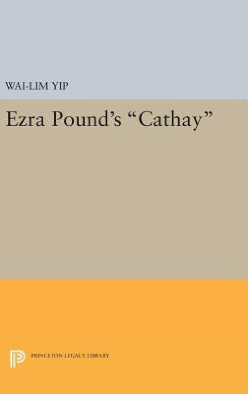 Ezra Pound's Cathay