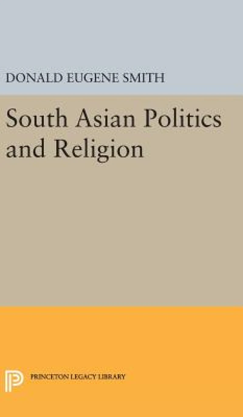 South Asian Politics and Religion